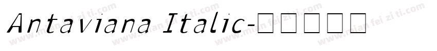 Antaviana Italic字体转换